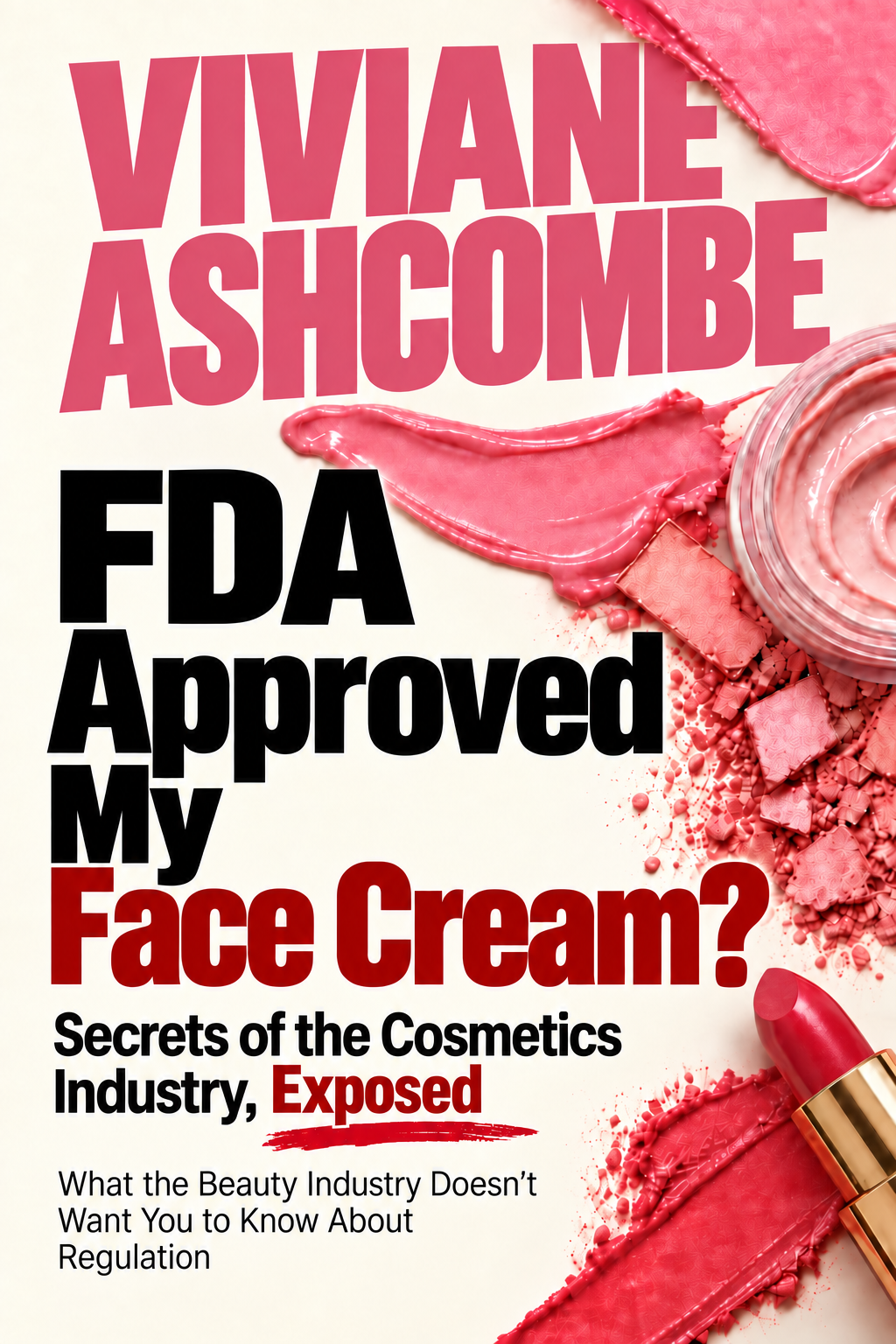 FDA-Approved My Face Cream cover