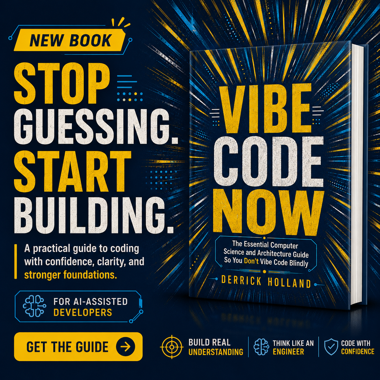 Campaign artwork — the problem for Vibe Code Now: The Essential Computer Science and Architecture Guide